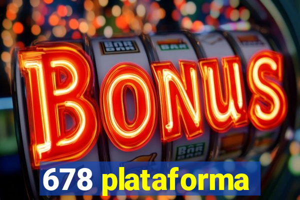 678 plataforma